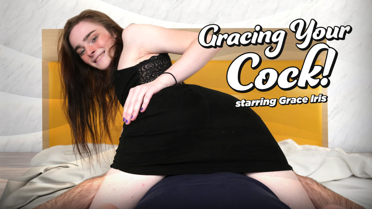 Gracing Your Cock! Grace Iris