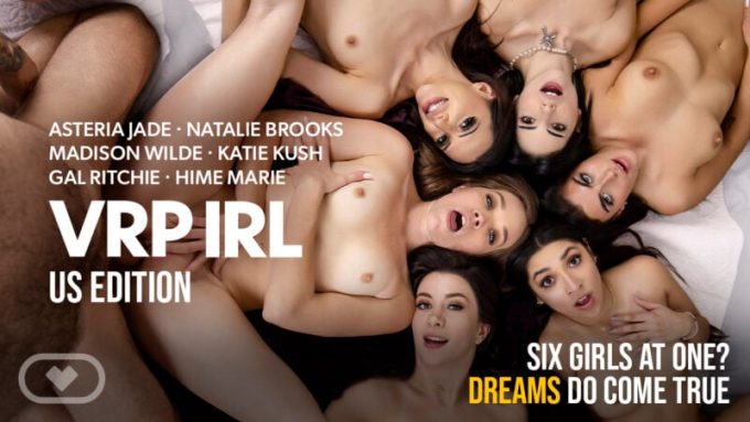 Virtual Real Porn IRL: US Edition Asteria Jade, Gal Ritchie, Hime Marie, Natalie Brooks, Madison Wilde, Karie Kush