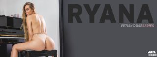 Fetishouse Series Ryana
