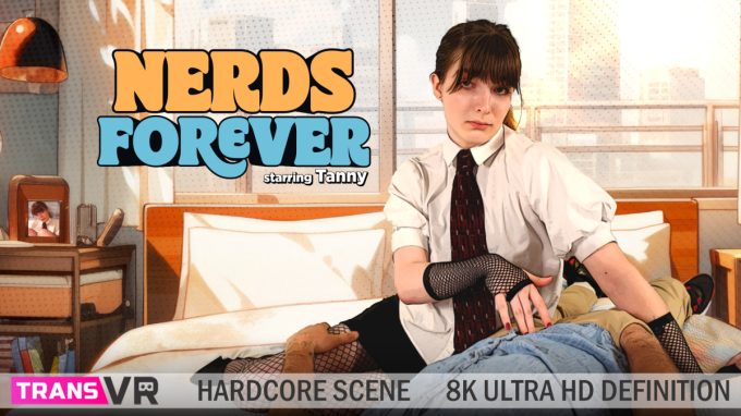 Nerds Forever! Tanny