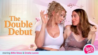 The Double Debut Billie Gloss, Emelia Lavoie