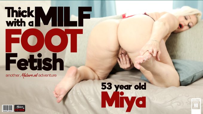 Miya is a 53 year old thick MILF that loves playing with her feet and pussy to get herself wet Miya