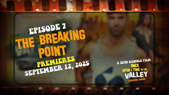 Once Upon A Time In The Valley: The Breaking Point Parker Ambrose, Ken Feels, Ameena Green