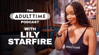 The Adult Time Podcast – Lily Starfire Bree Mills, Lily Starfire