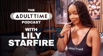 The Adult Time Podcast – Lily Starfire Bree Mills, Lily Starfire