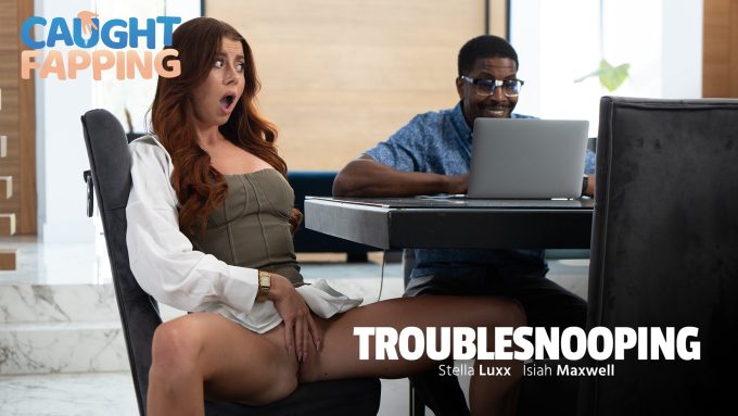 Troublesnooping Isiah Maxwell, Stella Luxx