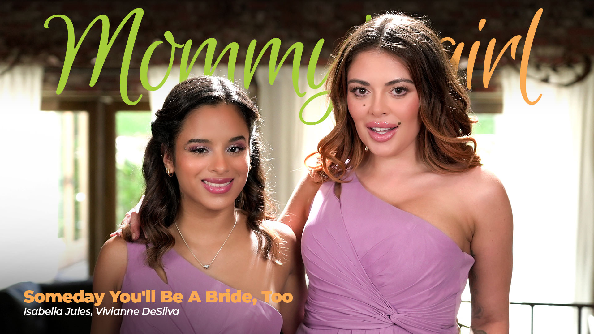MommysGirl-Someday You'll Be A Bride, Too-Vivianne DeSilva, Isabella Jules