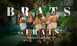 Brats vs. Frats Lia Lin, Karina King, Milan Cheek, Malia Lenoir, Candee Licious, Amirah Adara