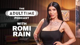 The Adult Time Podcast – Romi Rain Romi Rain, Bree Mills