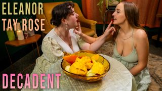 Decadent Eleanor, Tay Rose