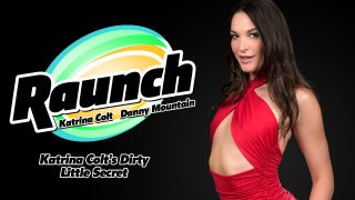 Katrina Colt’s Dirty Little Secret Danny Mountain, Katrina Colt