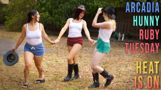 Heat Is On Arcadia, Hunny, Ruby Tuesday