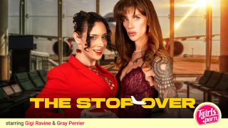The Stop-Over Gigi Ravine, Gray Perrier