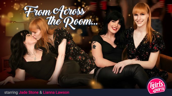 From Across the Room… Jade Stone, Lianna Lawson