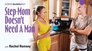 Step-Mom Doesn’t Need A Man Tony Sting, Rachel Ramsey