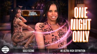 One Night Only Cloudy Vi