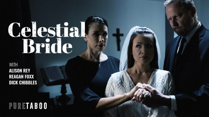Celestial Bride Alison Rey, Dick Chibbles, Reagan Foxx