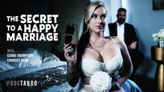 The Secret To A Happy Marriage Charles Dera, Cubbi Thompson