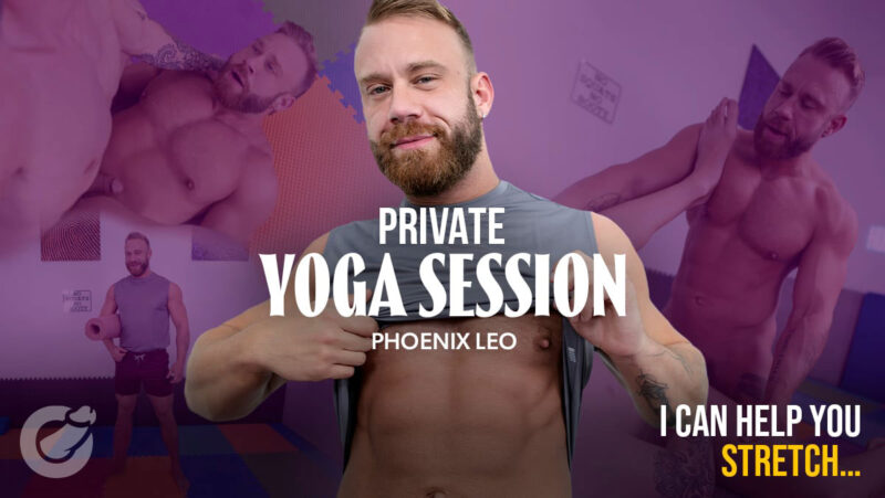 POVGay-Phoenix Leo, Brogan-Private Yoga Session