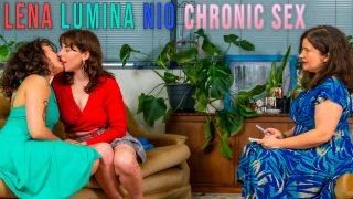 Chronic Sex Lena, Lumina, Nio