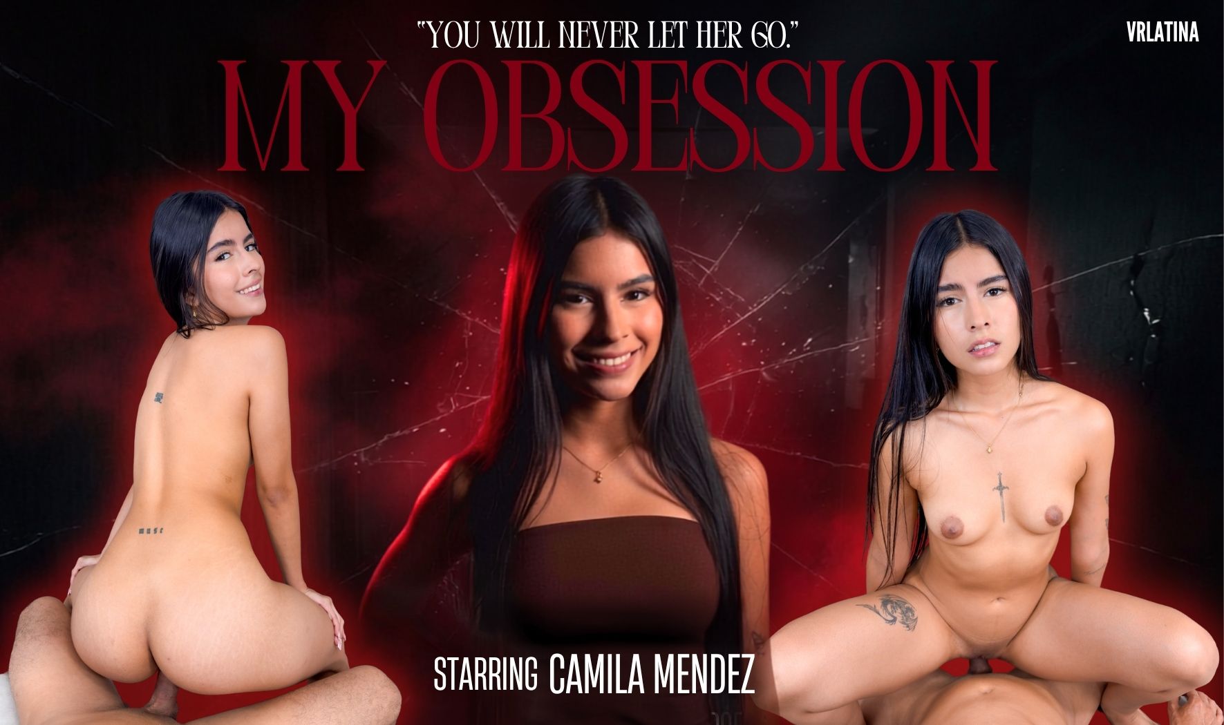 Camila Mendez My Obsession VRLatina VRLatina-My Obsession-Camila Mendez
