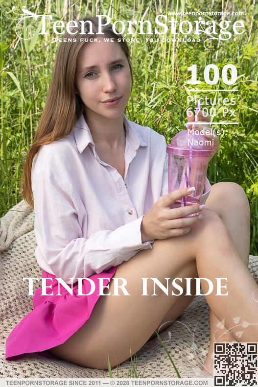 Naomi Tender Inside TeenPornStorage TeenPornStorage-Naomi-Tender Inside